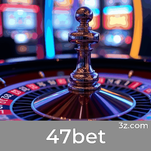 47bet 