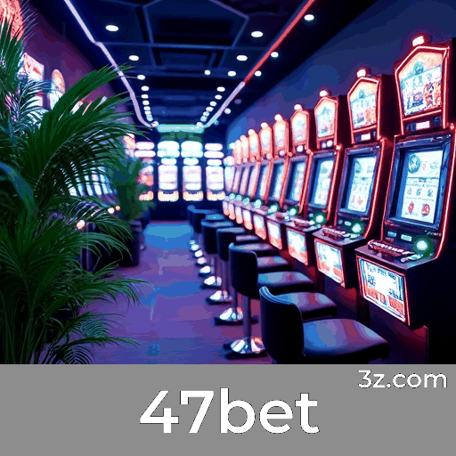 47bet