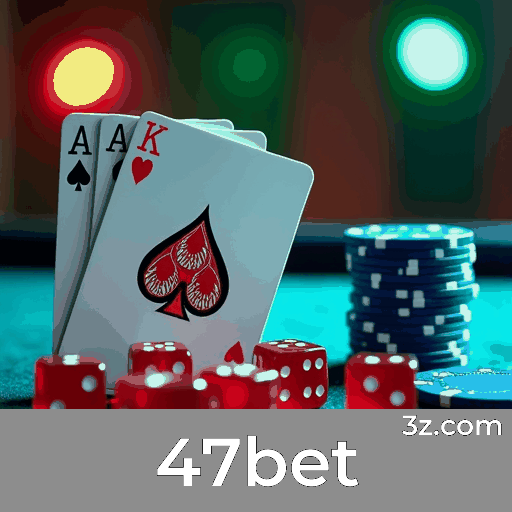 47bet