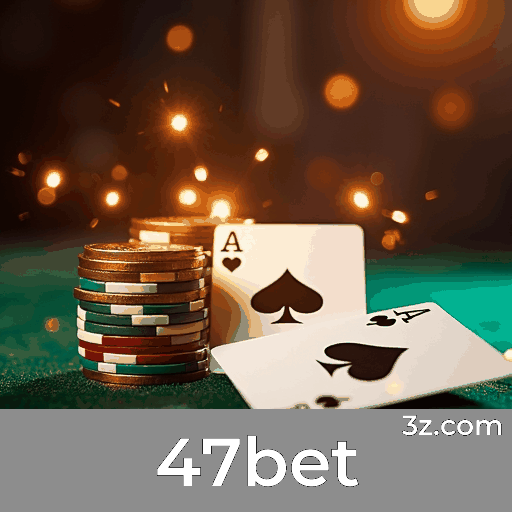 47bet