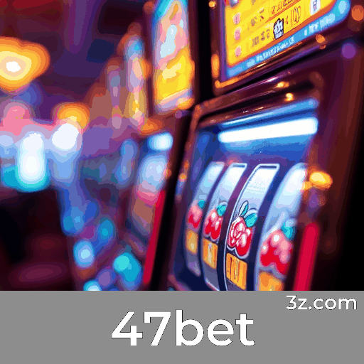 47bet
